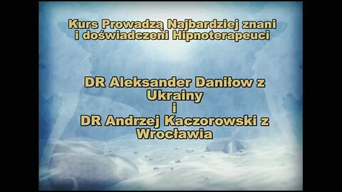 PROFESJONALNY KURS HIPNOZY. KACZOROWSKI & DANIŁOW CZĘŚĆ 3 2005