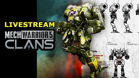 MECHWARRIOR 5 Clans - Live Stream