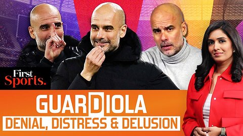 Guardiola Praises City After Everton Draw, Delusion After Denial? | First Sports With Rupha Ramani