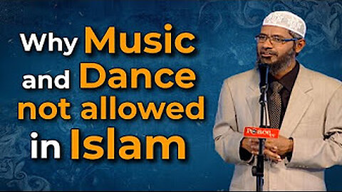 Islam prohibits music & dance?