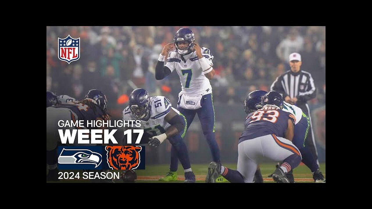 Seattle Seahawks vs. Chicago Bears Game Highlights | NFL 2024 Season Week 17