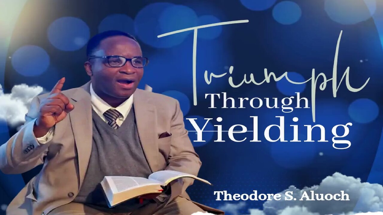 Triumph Through Yielding (Spiritual growth)