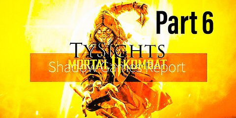 Exhile or Sickle Beheading / #MortalKombat11 - Part 6 @TySights on X #SGR 1/22/24 10pm-CST