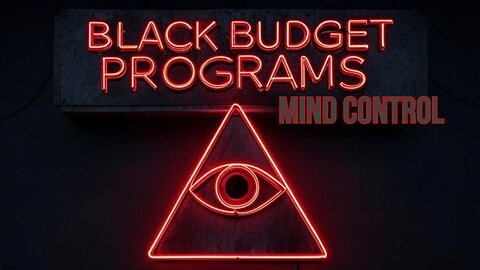 Black Budget Programs "Mind Control and Radio Frequency Energy"