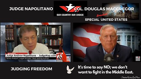 Judge Napolitano - COL. Douglas Macgregor : Egypt Ready for War with Israel.