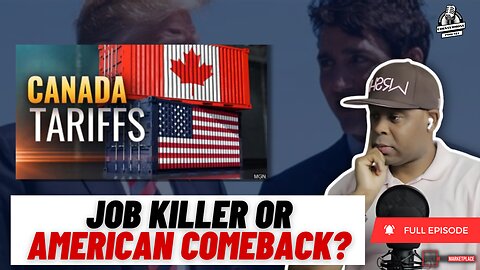 🇺🇸🔥 "U.S. vs. Canada Tariff Showdown! Job Killer or America’s Comeback?" 🇨🇦