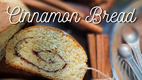 Just WONDERFUL! Cinnamon Swirl Bread Recipe