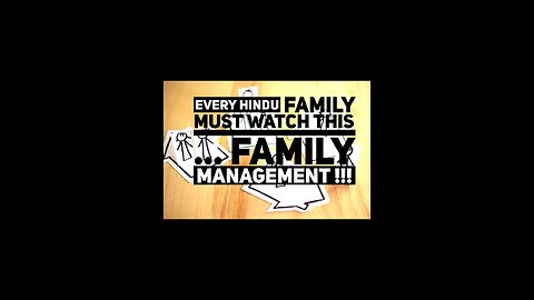 Family Management : every Hindu family must watch