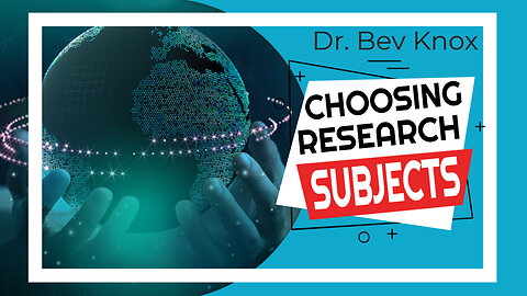 How to Choose Your Research Subjects & Participants.