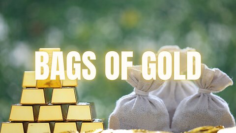 "Bags of Gold" - Worship Service - February 9, 2025