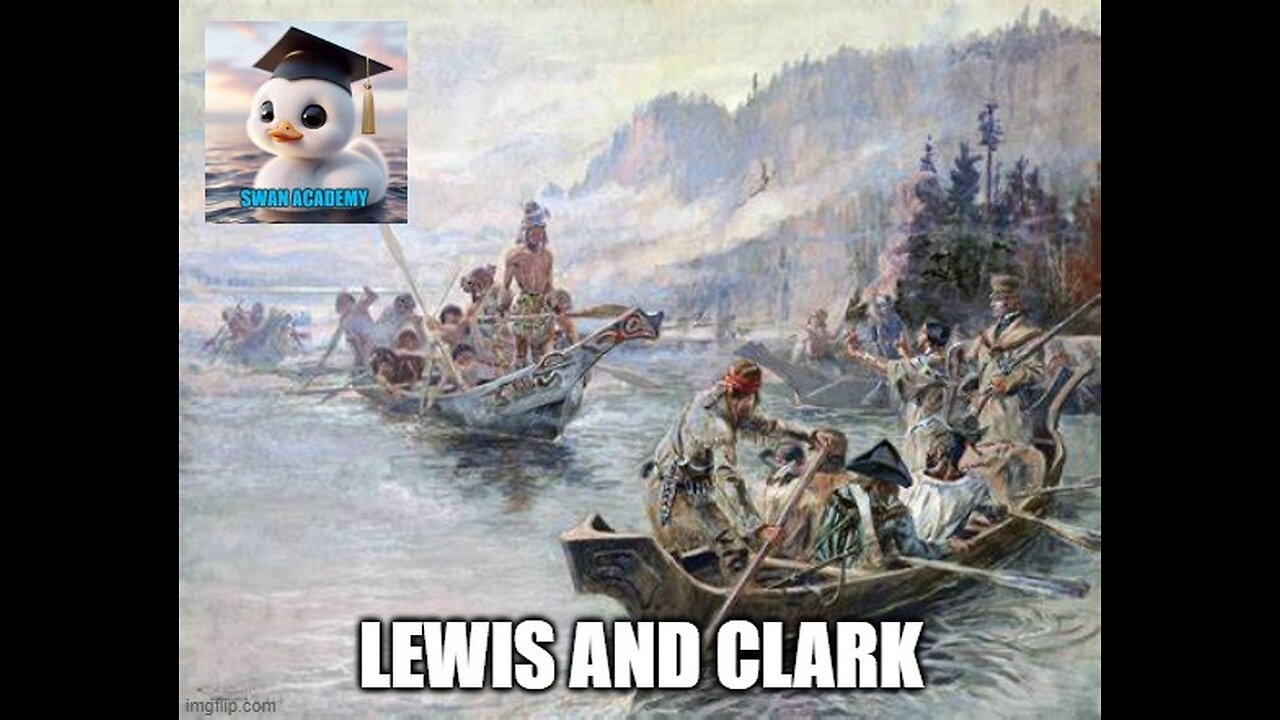 Lewis and Clark: Explorers of the American West