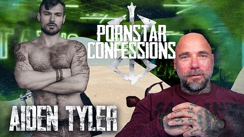 Porn Star Confessions - Aiden Tyler (Episode 15)