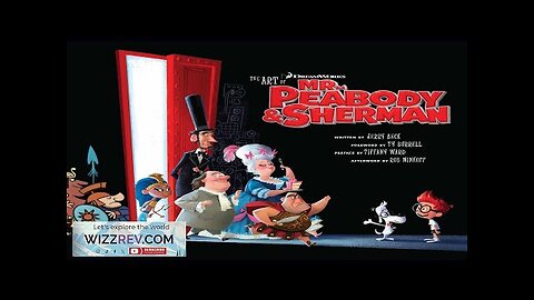 The Art Of Mr Peabody & Sherman (Hardcover) Review