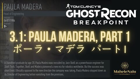 Breakpoint: Paula Madera, Part 1 ブレイクポイント: ポーラ・マデラ パート1