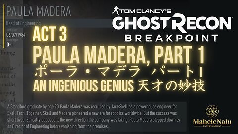 Breakpoint: Paula Madera, Part 1 ブレイクポイント: ポーラ・マデラ パート1