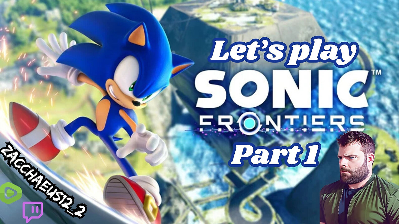 Let's Play Sonic Frontiers: Part 1