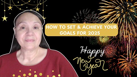 How to Set and Achieve Your Goals for 2025 | Free Goal Setting Checklist