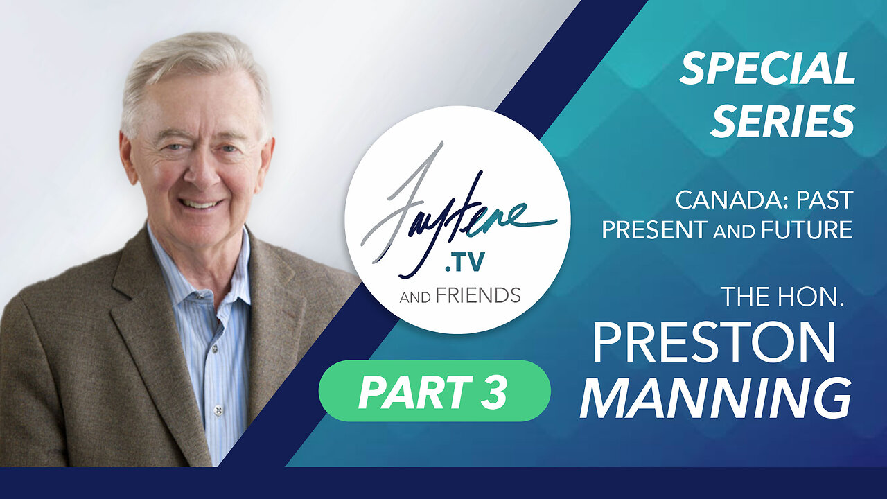 Toxic Identity Politics, AI, The Faith Community + Government with the Hon. Preston Manning (Part 3)