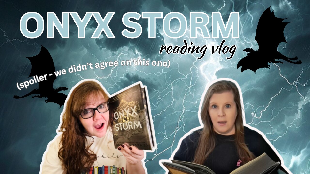 Onyx Storm Reading Vlog (The Empyrean Series Book 3)