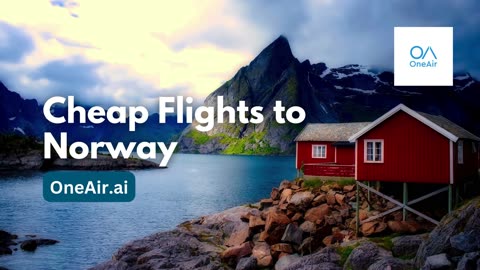 Online Best Cheap Flights to Norway - www.oneair.ai