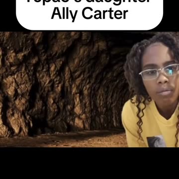 Tupac's Daughter Ally Carter