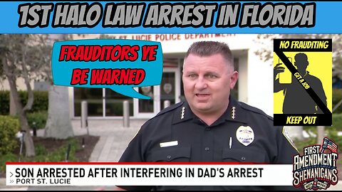 First "Halo Law" Arrest Made in Florida...25ft. Losers