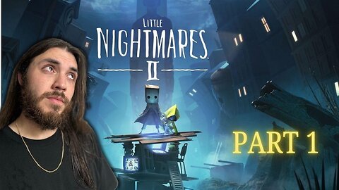 Little Nightmares II ~ Part 1 🕸️️ (First time playing!)