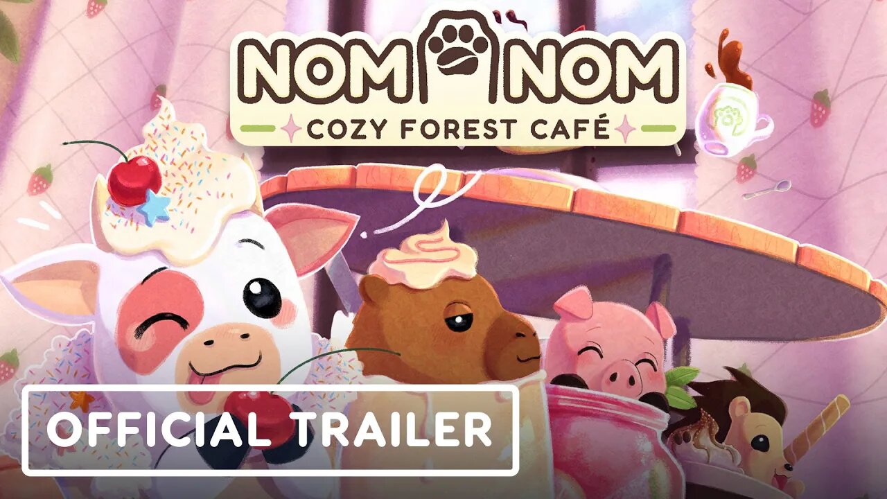 Nom Nom: Cozy Forest Cafe - Official Trailer | WLG Showcase 2025