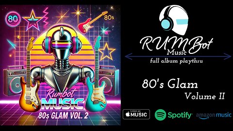 RUM Bot Music - 80' Glam Volume II