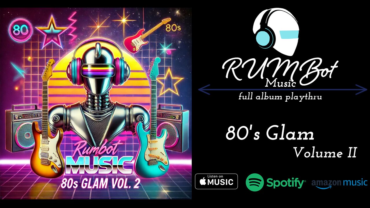 RUM Bot Music - 80' Glam Volume II