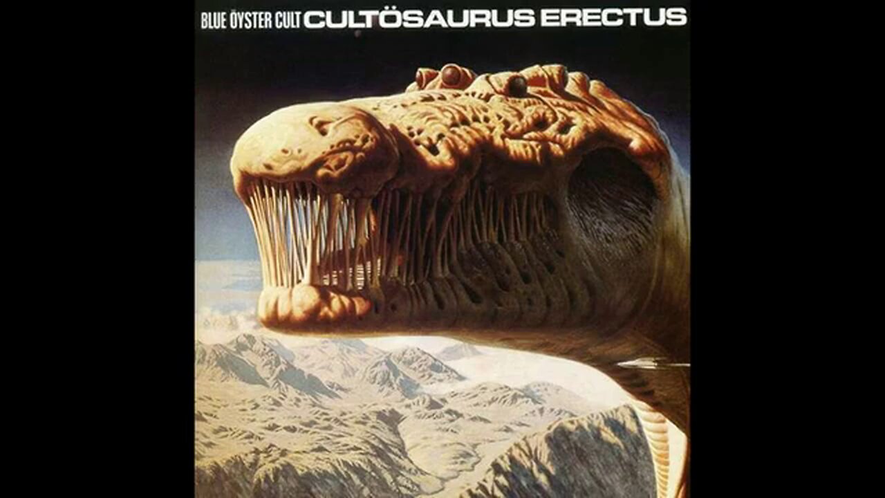 Blue Öyster Cult - Cultösaurus Erectus (1980) [Full Album]