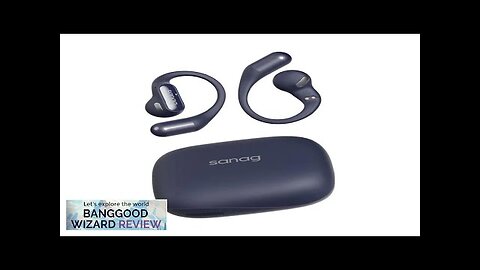 Sanag G6S OWS bluetooth Headset Wireless Earphone 360° Surround Sound HiFi Audio Review