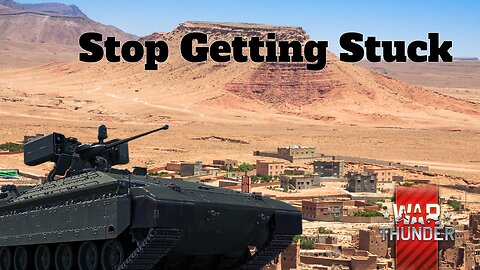 Stop Getting Stuck - War Thunder - Spectating Black Stone