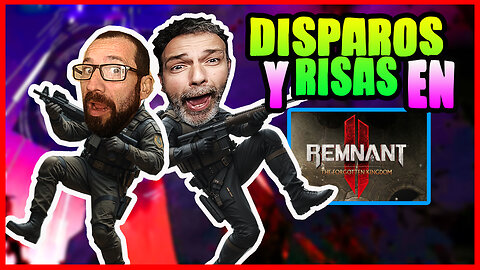 TIROS Y RISAS en este juegarzo!!! REMNAT2 !!!!