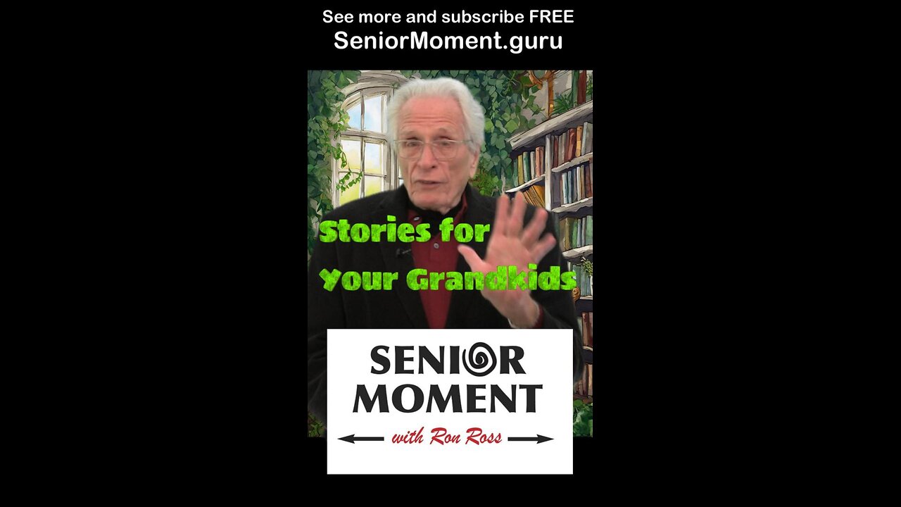 Stories for Your Grandkids