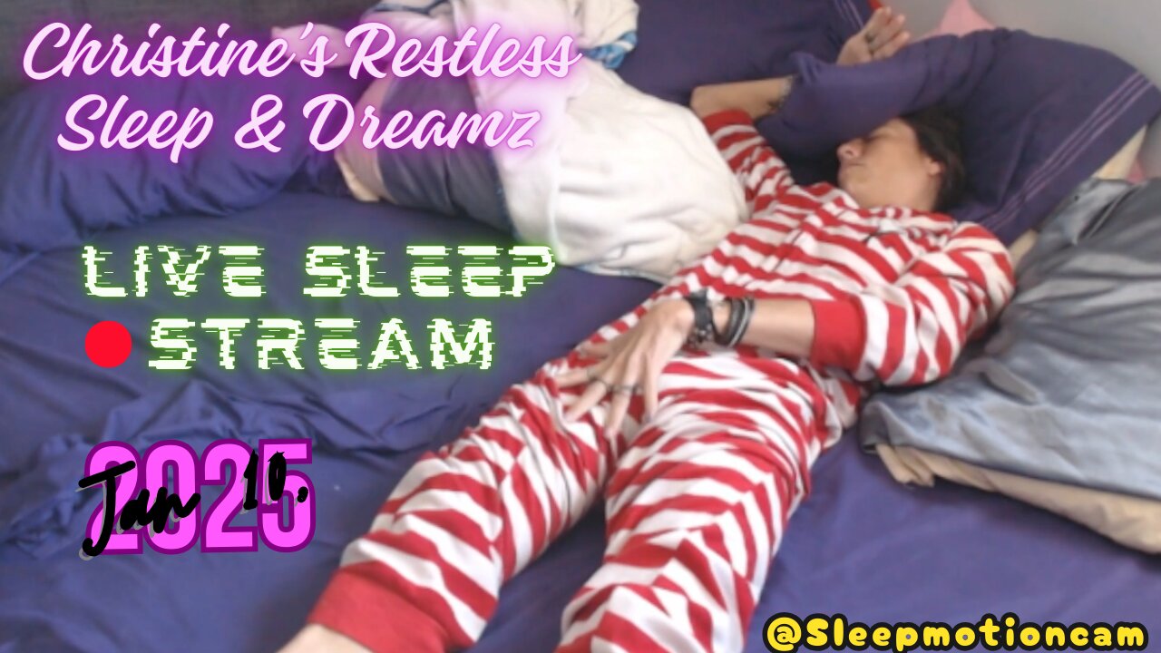 🔴Live Stream 💤Restless Sleep ⏰Jan 9, 2025 😴 RLS & PLMD