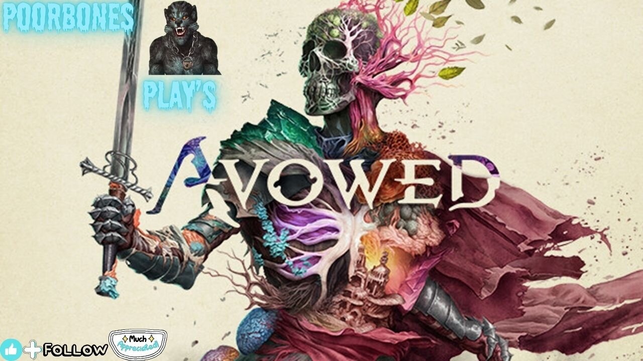 LIVE🔴 Avowed - game play, The Bonester