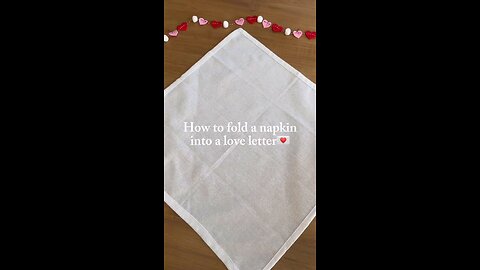 How to Fold a Napkin into a Love Letter via: @flipdaddie