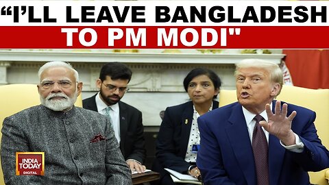 ‘I Will Leave This To PM Modi’: Donald Trump Quips As He Dismisses Query On Bangladesh