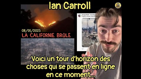 IAN CARROLL, LA CALIFORNIE BRÛLE