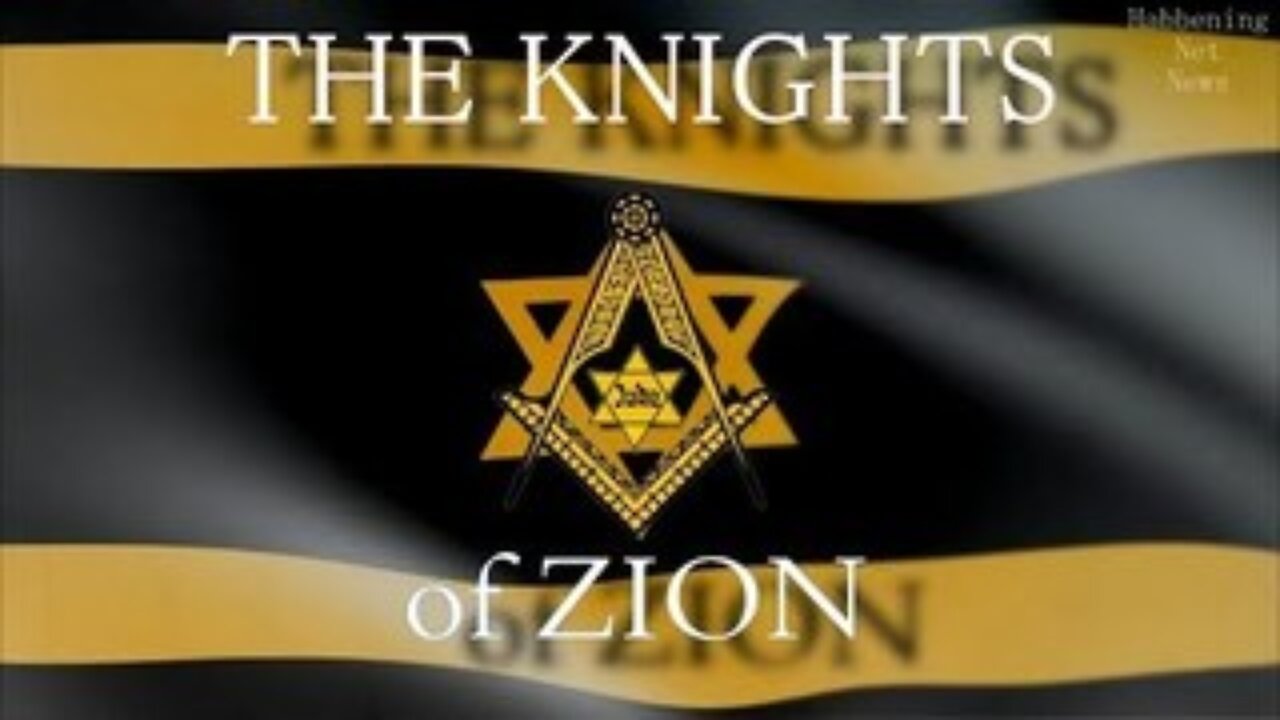 The Masonic Knights of Zion