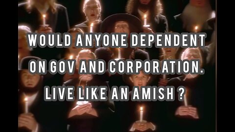 HAVE YOU EVER THOUGHT OF LIVING LIKE AN AMISH.?