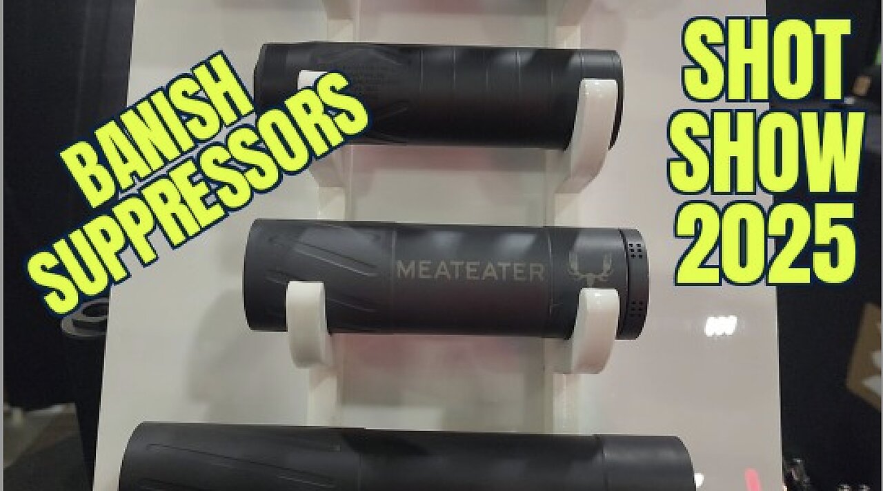 Banish Suppressors Shot Show 2025