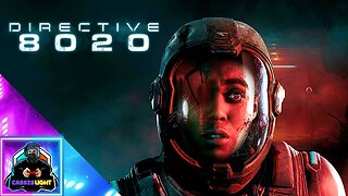 DIRECTIVE 8020 - STORY TRAILER