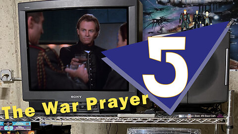 Babbling on About 5 - Episode 9: The War Prayer