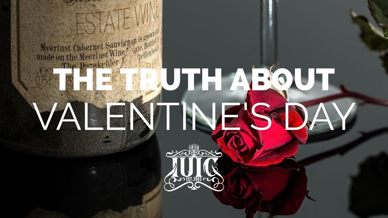 #IUIC _ The #Truth About #ValentinesDay