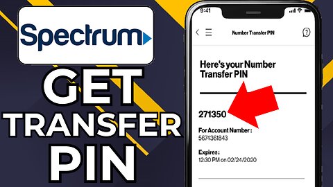 HOW TO GET SPECTRUM ACCOUNT NUMBER AND TRANSFER PIN