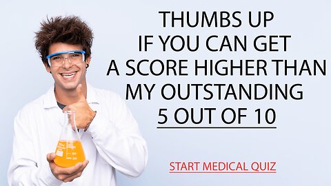 Unbeatable Medical Quiz