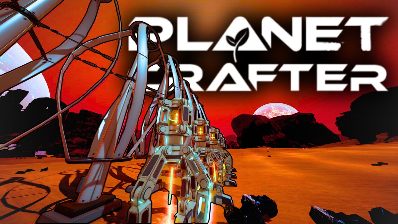 Getting Started in Planet Crafter Part 2