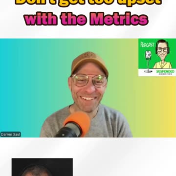 Don't get too upset with the Metrics